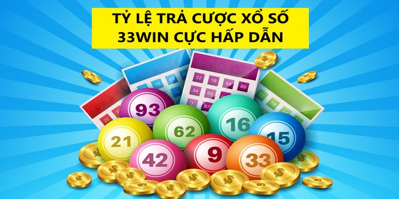 Tỷ lệ trả cược tại nhà cái 33WIN cực lợi thế cho mọi người  